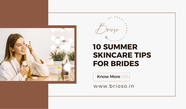  10 Summer Skincare Tips for Brides